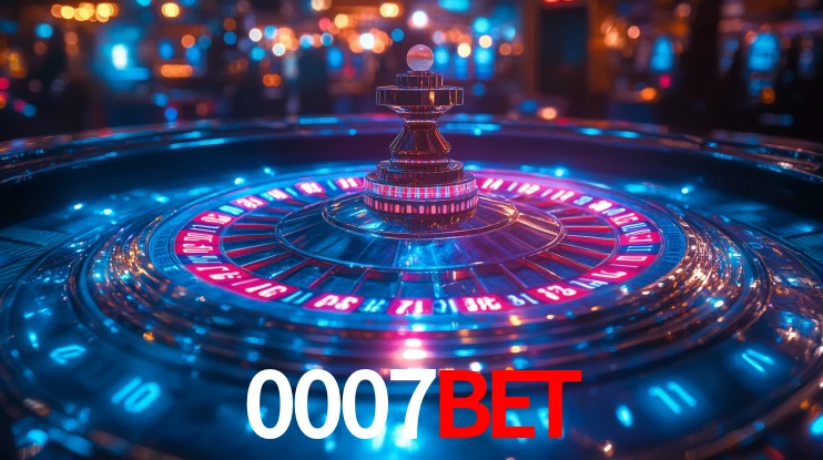 0007bet: Jogos de Caça-Níqueis-Altas Recompensas, Roleta-Velocidade, Blackjack-Desafios Máximos